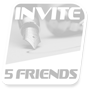 Invite 5 friends